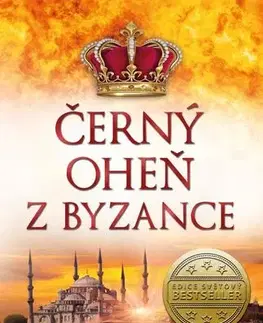 Historické romány Černý oheň z Byzance - Dirk Husemann
