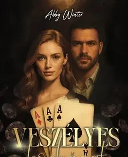 Romantická beletria Veszélyes kockázat - Abby Winter