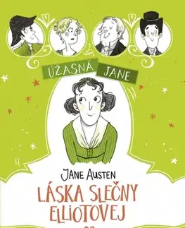 Pre dievčatá Úžasná Jane: Láska slečny Elliotovej - Narinder Dhami,Barbora Vinczeová