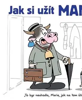 Humor a satira Jak si užít manželství - Michal Vaněček,Václav Ráž