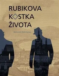 Česká beletria Rubikova kostka života - Bohumil Ždichynec