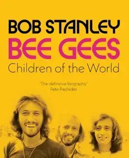 Film, hudba Bee Gees - Bob Stanley