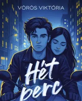 Romantická beletria Hét perc - Vörös Viktória