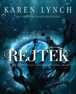 Sci-fi a fantasy Rejtek - Olykor menedékünk válhat a leghalálosabb csapdává - Karen Lynch