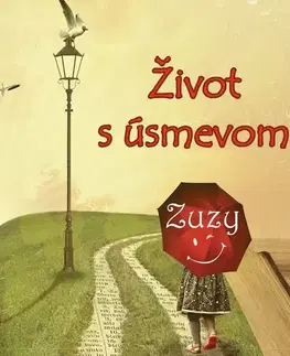 Humor a satira Zuzy Život s úsmevom