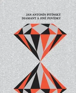Česká beletria Diamant a jiné povídky - J. A. Pitínsky