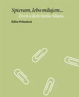 Literatúra Spievam, lebo milujem - Edita Príhodová