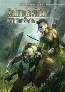 Sci-fi a fantasy Zahrada sirén - Vladimír Šlechta