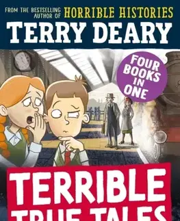 Encyklopédie pre deti a mládež - ostatné Terrible True Tales: Second World War - Terry Deary