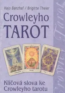 Astrológia, horoskopy, snáre Crowleyho tarot - Hajo Banzhaf,Brigitte Theler