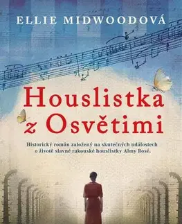 Skutočné príbehy Houslistka z Osvětimi - Ellie Midwood,Radka Klimičková