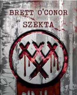 Detektívky, trilery, horory Szekta - Brett OConor