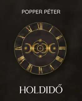 Psychológia, etika Holdidő - Péter Popper