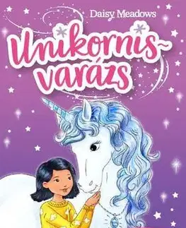 Rozprávky Unikornisvarázs 2. - Csillámszellő és az égi varázs - Daisy Meadows