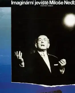 Umenie - ostatné SUPRAPHON a.s. Imaginární jeviště Miloše Nedbala