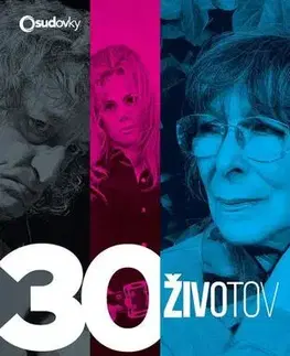 Osobnosti 30 životov (Pohnuté osudy známych Slovákov) - Kolektív autorov,Alžbeta Pňačeková