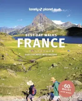Európa Lonely Planet Best Day Walks France - Ashley Parsons
