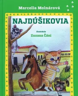 Rozprávky Najdúšikovia - Marcella Molnárová,Zuzana Čáni