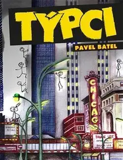 Česká beletria Týpci - Pavel Batel