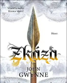 Sci-fi a fantasy Věrní a padlí 3: Zkáza, 2. vydání - John Gwynne,Pavel Černovský