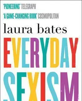 Cudzojazyčná literatúra Everyday Sexism - Laura Bates