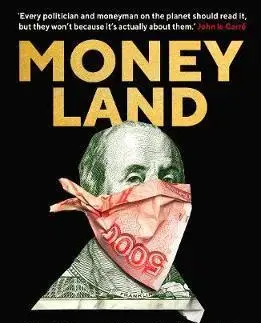 Politológia Moneyland - Oliver Bullough