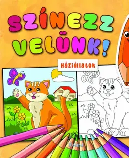 Pre deti a mládež - ostatné Színezz velünk! Háziállatok