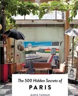 Európa 500 Hidden Secrets of Paris - Marie Farman
