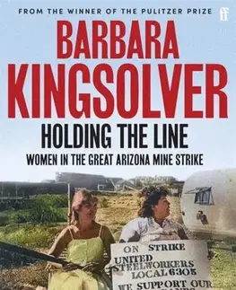 Svetové dejiny, dejiny štátov Holding the Line - Barbara Kingsolver