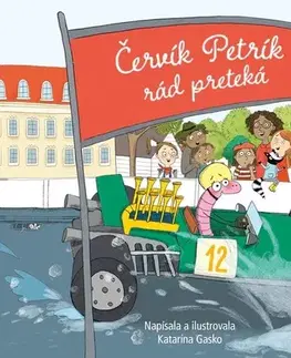 Rozprávky Červík Petrík rád preteká - Katarína Gasko,Katarína Gasko