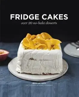 Sladká kuchyňa Fridge Cakes - Jean-Luc Sady
