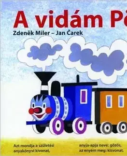 Leporelá, krabičky, puzzle knihy A vidám Pöfivonat - Kolektív autorov