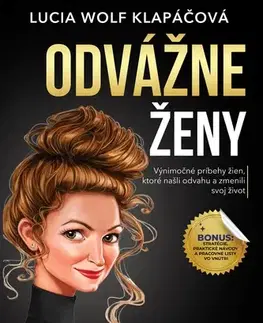 Rozvoj osobnosti Odvážne ženy - Lucia Wolf Klapáčová