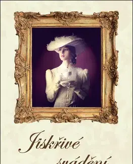 Romantická beletria Jiskřivé svádění - Sophie Barnes
