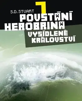 Dobrodružstvo, napätie, western Povstání Herobrina 7 – Ztracené království - S. D. Stuart