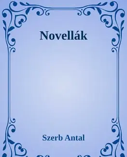 Svetová beletria Novellák - Antal Szerb
