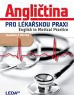 Obchodná a profesná angličtina Angličtina pro lékařskou praxi - JONATHAN P. MARRAY