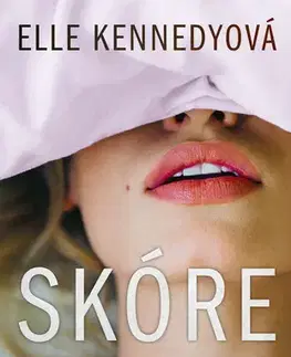 Romantická beletria Skóre, 2. vydanie - Elle Kennedy