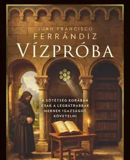 Historické romány Vízpróba - Juan Francisco Ferrándiz