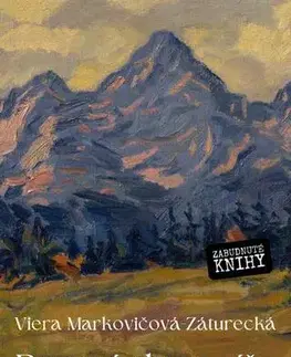 Rozprávky Rozprávky z ríše kráľa hôr - Viera Markovičová - Záturecká