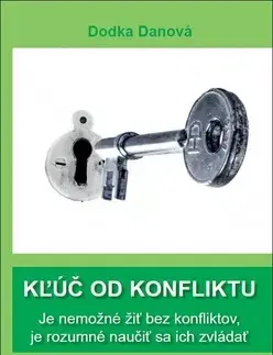 Rozvoj osobnosti Kľúč od konfliktu - Dodka Danová
