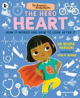 Leporelá, krabičky, puzzle knihy Dr Roopa's Body Books: The Hero Heart - Dr Roopa Farooki