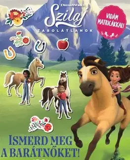 Nalepovačky, vystrihovačky, skladačky Szilaj - Zabolátlanok - Ismerd meg a barátnőket!
