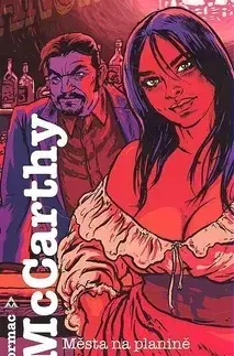 Svetová beletria Města na planině - Cormac McCarthy