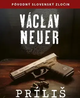 Detektívky, trilery, horory Príliš vysoká cena - Václav Neuer