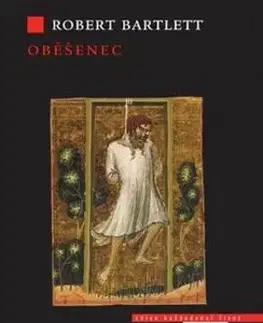 Eseje, úvahy, štúdie Oběšenec - Robert Bartlett