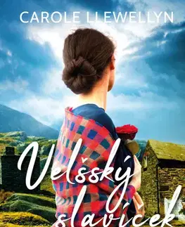 História - ostatné Velšský slavíček - Carole Llewellyn