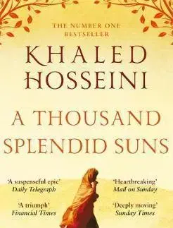 Cudzojazyčná literatúra A Thousand Splendid Suns - Khaled Hosseini