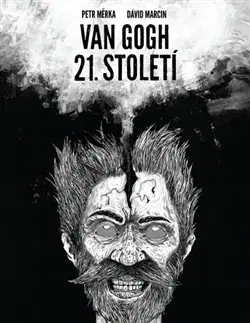 Komiksy Van Gogh 21. století - Petr Měrka