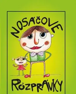 Rozprávky Nosáčove rozprávky - Jozef Raninec